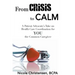 From Crisis to Calm