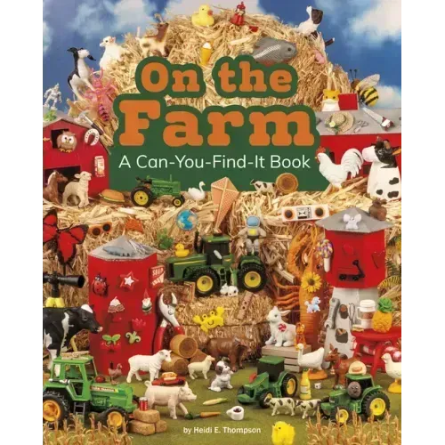 On the Farm: A Can-You-Find-It Book