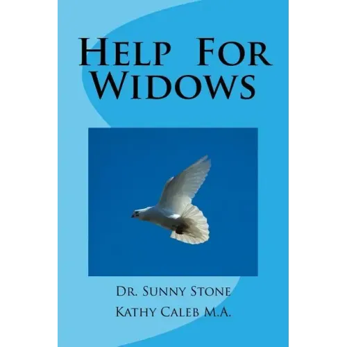 Help For Widows: Surviving Widowhood
