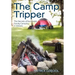 The Camp Tripper: The Secrets of Successful Family Camping in Ontario