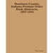 Dearborn County, Indiana Probate Order Book Abstracts, 1837-1844