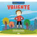 Valiente