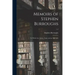 Memoirs of Stephen Burroughs: to Which Are Added, Notes, and an Appendix; 1-2