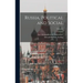 Russia, Political and Social; Volume 2