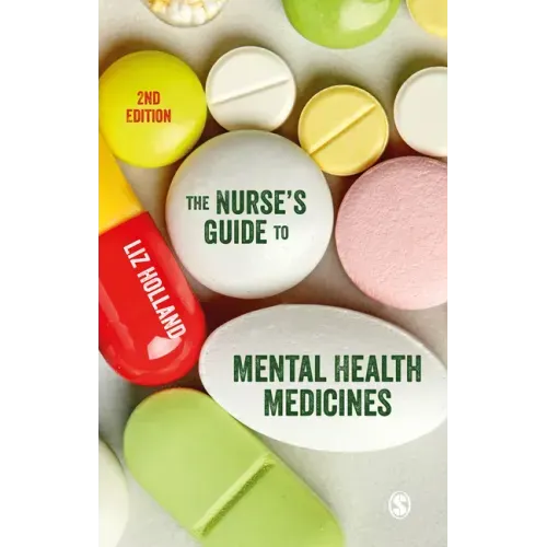 The Nurse's Guide to Mental Health Medicines