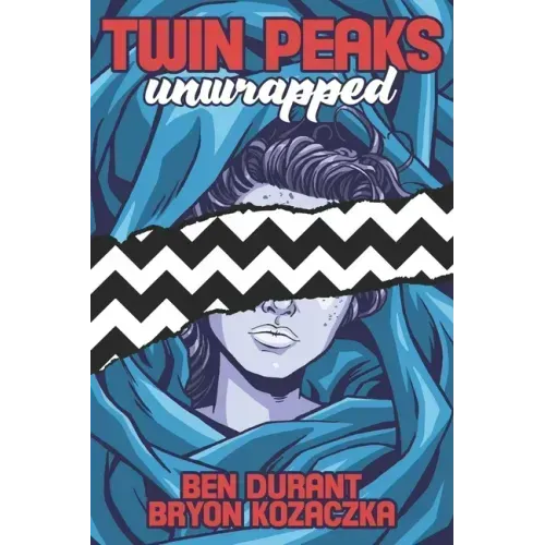 Twin Peaks Unwrapped