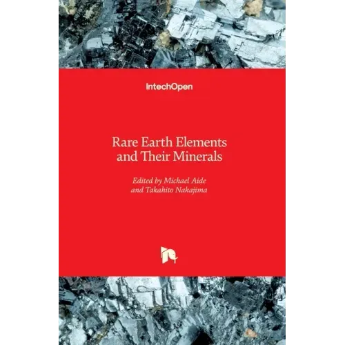 Rare Earth Elements and Their Minerals