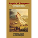 Angels of Progress: A Documentary History of the Progressive Friends 1822-1940