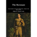 The Revenant - Some Incidents in the Life of Hugh Glass, a Hunter of the Missouri River
