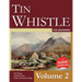 Tin Whistle for Beginners - Volume 2: Irish Tunes, Carolan Tunes, Celtic Christmas Songs