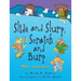 Slide and Slurp, Scratch and Burp: More about Verbs