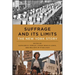 Suffrage and Its Limits: The New York Story
