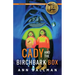 Cady and the Birchbark Box: A Cady Whirlwind Thunder Mystery