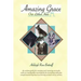 Amazing Grace, Our Littlest Hero