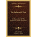 The Fulness Of God: An Exposition Of The Ephesians From The Greek