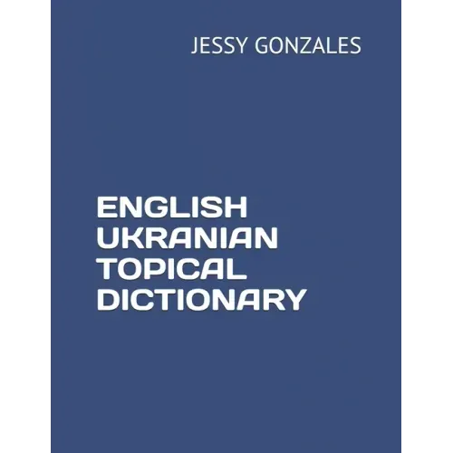 English Ukranian Topical Dictionary
