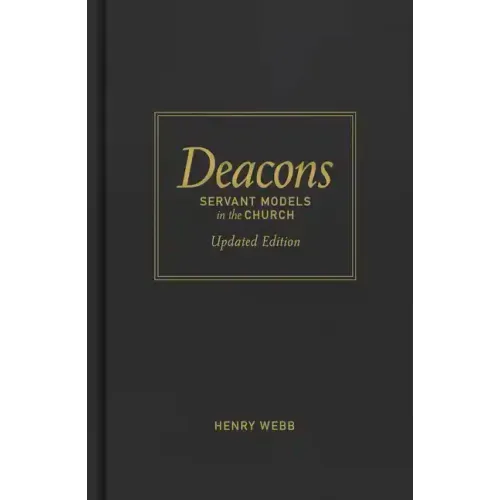 Deacons: Servant Models in the Church