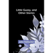 Little Guzzy, and other stories