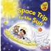 Space Trip to the Sun