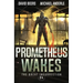 Prometheus Wakes