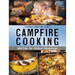 Campfire Cooking: Wild Eats for Outdoor Adventures