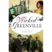 Wicked Greenville
