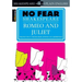 Romeo and Juliet: No Fear Shakespeare Side-By-Side Plain English
