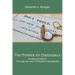 The Power of Obedience: Reading Scripture Through the Lens of Obedient Discipleship