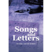 Songs and Letters
