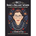 Rbg's Brave & Brilliant Women: 33 Jewish Women to Inspire Everyone