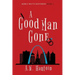 A Good Man Gone: A Mercy Watts Mystery
