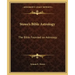 Stowe's Bible Astrology: The Bible Founded on Astrology