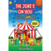 The Joke's on You: A Children's Activity Book of Laughter and Learning