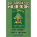 The Poisonous Mushroom: Der Giftpilz