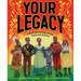 Your Legacy: A Bold Reclaiming of Our Enslaved History