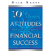10 Life-Changing Attitudes That Will Make You a Financial Success!
