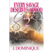 Every Savage Deserves A Hood Chick 2: An Urban Romance Finale