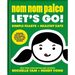 Nom Nom Paleo: Let's Go! Volume 3