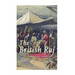 The British Raj: The History and Legacy of Great Britain's Imperialism in India and the Indian Subcontinent
