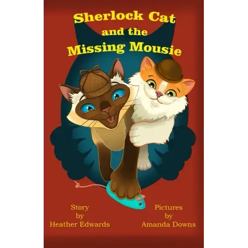 Sherlock Cat and The Missing Mousie
