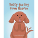Buffy the Dog from Heaven