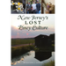 New Jersey's Lost Piney Culture