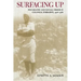Surfacing Up: Psychiatry and Social Order in Colonial Zimbabwe, 1908-1968