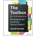 The Toolbox: Strategies for Crafting Social Impact