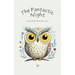 The Fantastic Night: Bilingual Swedish-English Children's Stories