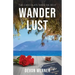 Wander Lust: The Chocolate Made Me Do It