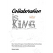 Collaboration is King: How Game-Changers Create Marketing Partnerships That Build Brands and Grow Businesses