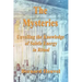 The Mysteries: Unveiling The Knowledge Of Subtle Energy In Ritual