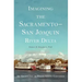 Imagining the Sacramento-San Joaquin Delta: An Anthology of Voices Across the Centuries
