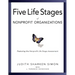 Five Life Stages: Where You Are, Where You're Going, and What to Expect When You Get There